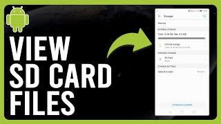 How to View SD Card Files on Android (How to Access SD Card Files on Android)