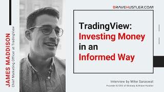 TradingView: Investing Money in an Informed Way