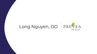 Long Nguyen, MD, Prevea Family Medicine
