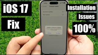 iOS 17.7 Unable to install, Stuck & Update Requested...Failed issue on iPhone