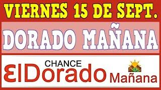 Resultado El DORADO MAÑANA VIERNES 15 De SEPTIEMBRE De 2023 