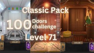 100 doors challenge: Level 71 Classic Pack.