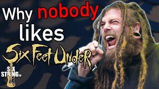 Why Everyone Hates Six Feet Under/Chris Barnes