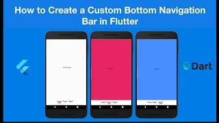 How to Create a Custom Bottom Navigation Bar in Flutter