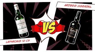 Laphroaig 10 CS vs Ardbeg Uigeadail