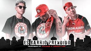 #NRRecordz ️Barrio Prendido️Traviezo️Scleks️Weech Lok