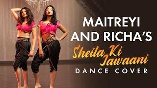 Sheila Ki Jawani Dance Cover | Maitreyi Ramakrishnan, Richa Moorjani | Pinkvilla USA