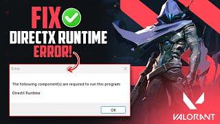 How to Fix Valorant DirectX Runtime Error Windows 11 | How to Avoid Runtime Error