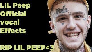 official lil peep vocal effects RIP LIL PEEP