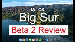 MacOS Big Sur Beta 2 REVIEW!