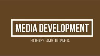 Timeline of Media Development