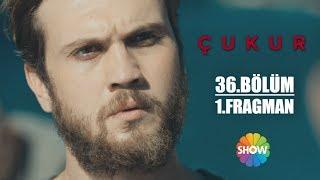 Çukur 2. Sezon 3. Bölüm 1. Fragman