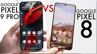 Google Pixel 9 Pro Vs Google Pixel 8! (Comparison) (Review)