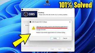 OBS Files are being used by the following applications in Windows 11/10/8/7 - How To Fix obs Error 