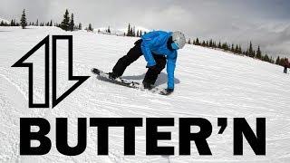 Snowboard Buttering