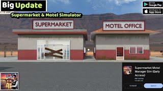 Supermarket & Motel Simulator New Update | Fuel Station  Bug Fix  | Supermarket Simulator