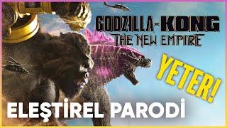 GODZILLA x KONG: The New Empire - ELEŞTİREL PARODİ