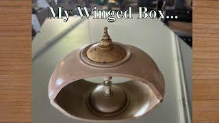 Turning a Winged Box----Four Ways Project For November 1st 2024   Woodturning with Sam Angelo