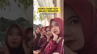 ketika teman teman pengantin wanita kaget saat pengantin wanita ‼️#nikah #teman  #pengantinviral