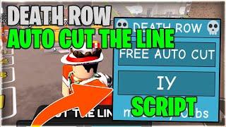 [] Roblox Death Row Script Auto Cut Pastebin 2024