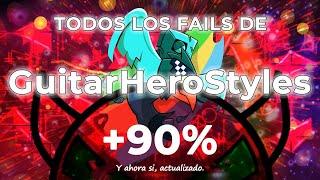 TODOS LOS FAILS DE: GuitarHeroStyles (+90%)