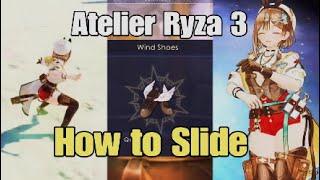 Atelier Ryza 3 How to Slide Wind Shoes Crafting Functionality