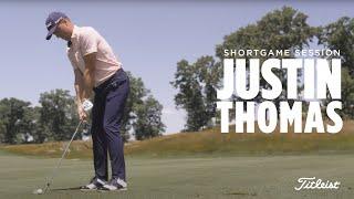 Justin Thomas | Short Game Session Inside Look