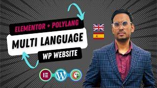 How to create a multi language website using Polylang and Elementor in WordPress tutorial