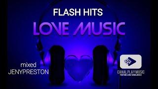 FLASH HITS LOVE MUSIC