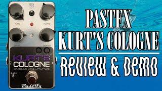 PastFX Kurt's Cologne Review & Demo | The Ultimate Small Clone