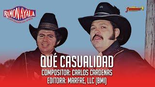 Ramon Ayala - Qué Casualidad (Video Lyric Oficial)