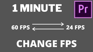 Premiere Pro - How to Change Frame Rate (Lower FPS Without Slow Motion)