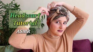 My Journey with Headscarves | ASMR