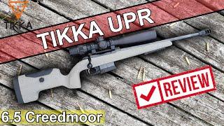 TIKKA UPR: 6.5 Creedmoor review