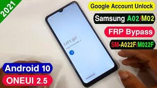 SAMSUNG A02/M02 FRP UNLOCK | SAMSUNG A022F/M022F GOOGLE ACCOUNT BYPASS ONEUI 2.5 100% WORKING |