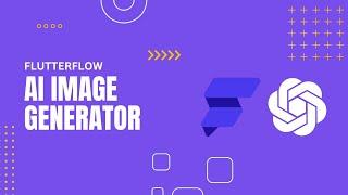 Build an AI Image Generator using FlutterFlow