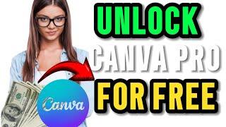 How to Unlock Canva Pro for Free (Full Access)