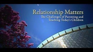 Relationship Matters (full DVD)