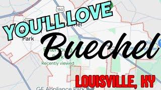 Reasons You'll Love Buechel; Louisville, KY