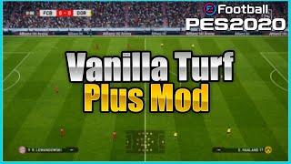 PES 2020 Vanilla Turf Plus Mod by endo (download & install)