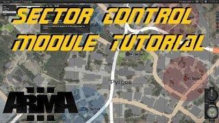 ARMA 3 Editor - Sector Control tutorial