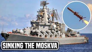 Lessons Learned in Sinking the Moskva