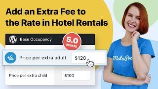 How to Add Extra Guest Fee to the Rate in a Hotel Booking Website