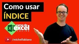 Como usar a Função ÍNDICE no Excel?