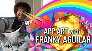 App Art with Franky Aguilar | KQED Arts