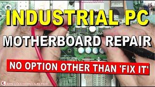 Industrial PC Computer Motherboard Repair : Component Level Repair Barcrest Triple 7 DFI Itox EL336