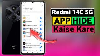 How To App Hide In Redmi 14C 5G | Redmi 14C 5G Me App Hide Kaise Kare | Redmi 14C 5G App Hide