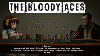 The Bloody Aces ( Gmod Machinima )