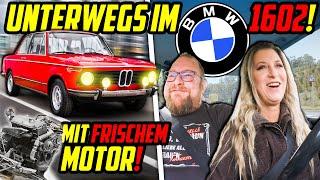 Der NEUE (alte) MOTOR! - Nadines BMW 1602 - Die ersten FAHREINDRÜCKE!