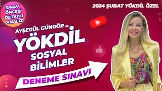 AYŞEGÜL GÜNGÖR İLE 2024 ŞUBAT YÖKDİL SOSYAL BİLİMLER DENEME SINAVI  ÇÖZÜMÜ ( DETAYLI SORU ANALİZİ)